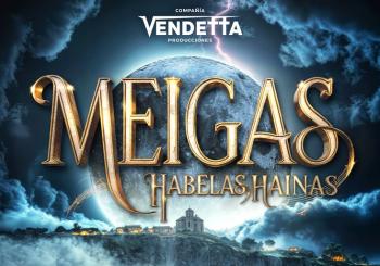 “Meigas, habelas hainas” o Musical a Ourense