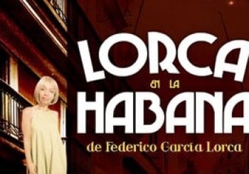 Lorca en La Habana en Madrid