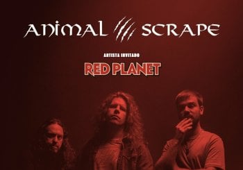 ANIMAL SCRAPE + RED PLANET Coruña, A