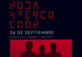 Soda Stereo · SODA STEREO ECOS · MADRID