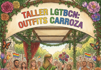 Taller LGTBCN: Outfits de la carroza a Barcelona