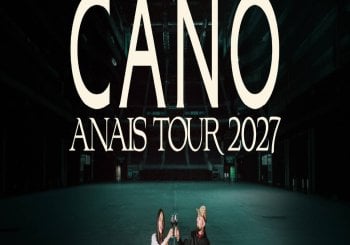 CANO - ANAIS TOUR BARCELONA 2027