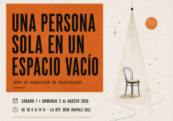 Una persona sola en un espacio vacío - Taller de unipersonal de improvisación Barcelona