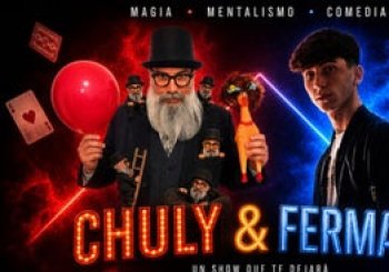 Chuly & Fermagic - Magia para todos Madrid