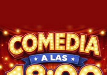Comedia a las 18:00 en Madrid