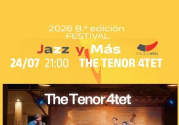 Festival Jazz y Más 2026 8.ª edición THE TENOR 4TET CHRIS CHEEK-MATT RENZI-JAVIER DELGADO-JIMMY WEINSTEIN Balears, Illes