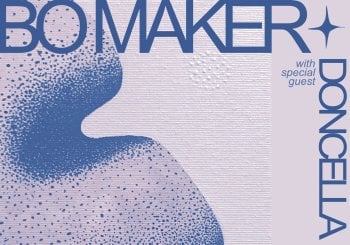 Bo Maker + Doncella Barcelona