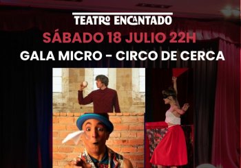 Gala micro abierto - Circo de Cerca Madrid