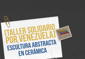 [Taller solidario por Venezuela] escultura abstracta en cerámica Barcelona