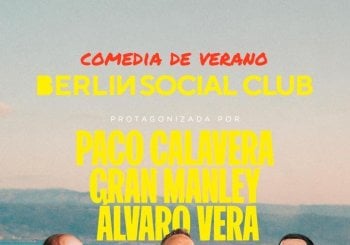 COMEDIA DE VERANO - BERLÍN SOCIAL CLUB en Almería