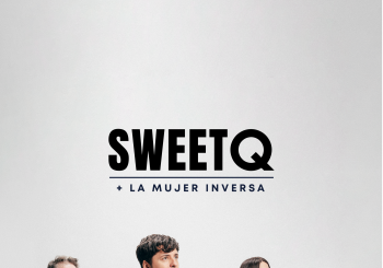 Sweet Q + La Mujer Inversa - Gira 