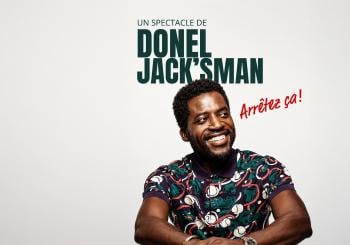 Donel Jack'sman - Arrêtez ça ! Genève