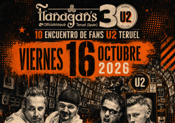 10º ENCUENTRO DE FANS FLANAGANS TEMPLE U2 en Teruel