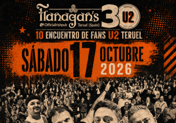 10º ENCUENTRO DE FANS FLANAGANS TEMPLE U2 en Teruel