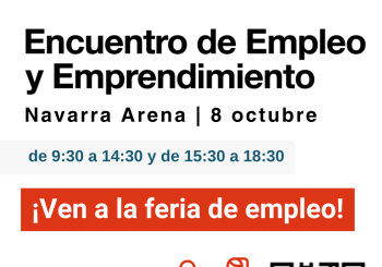 Encuentro de Empleo y Emprendimiento de la UPNA. Miércoles, 14 de octubre de 9:30 a 14:00 y de 15:30 a 18:00 h. Arena Navarra