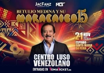 Betulio Medina y su Maracaibo 15 en Espinho