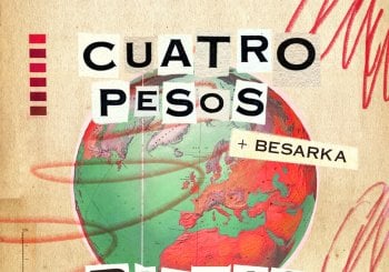Cuatro Pesos de Propina+Besarka en Bizkaia