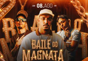 Show Baile do Magnata com Delacruz, Tuto e Joãozinho VT no Terra SP a São Paulo