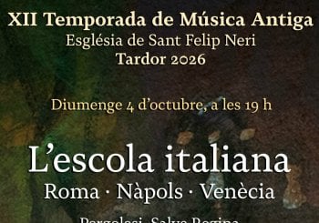 Orquestra Barroca Catalana · L'escola italiana · XII Temporada de Música Antiga a Sant Felip Neri en Barcelona