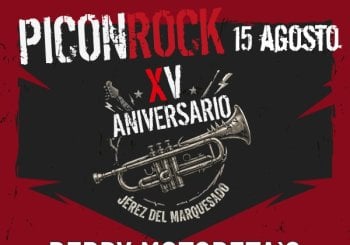 FESTIVAL PICÓNROCK - POLIDEPORTIVO JÉREZ DEL MARQUESADO - GRANADA - SÁBADO 15 AGOSTO