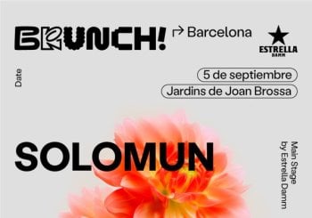 Brunch Electronik - Solomun Barcelona