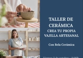 11:00 H. MASTERCLASS TALLER DE CERÁMICA «Crea tu propia Vajilla artesanal» con BELA CERÁMICA Alicante