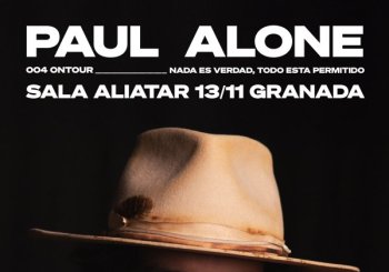 CONCIERTO PAUL ALONE - GRANADA - SALA ALIATAR - VIERNES 13 DE NOVIEMBRE