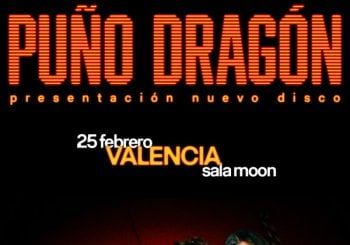 Puño Dragón - a Valencia