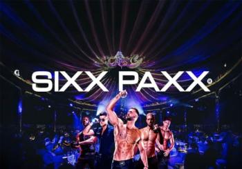 Sixx Paxx - Dinner Show en Vienna