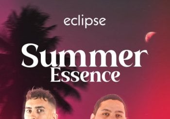 ECLIPSE | SUMMER ESSENCE - SÁBADO 01 AGOSTO Valencia