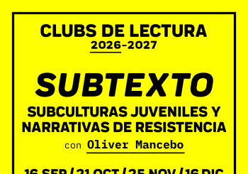 Subtexto: subculturas juveniles y narrativas de resistencia, con Oliver Mancebo en Barcelona