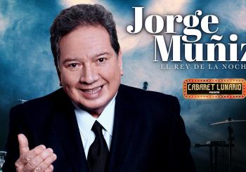 Cabaret Lunario Presenta:Jorge Muñiz con la gente que me gusta Ciudad de México