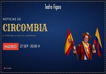 Daniel Samper - Circombia en Madrid