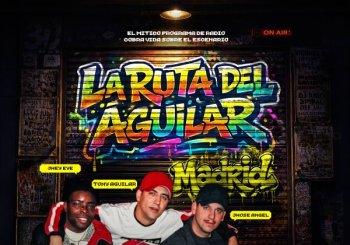 La Ruta del Aguilar - Madrid en Barcelona