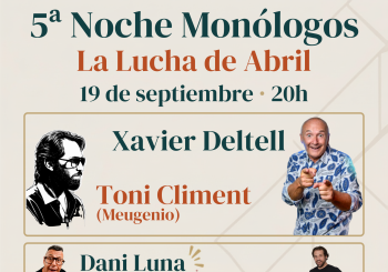 5ª Noche de Monólogos - La Lucha de Abril Barcelona