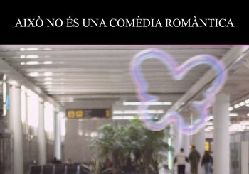 Mostra obert de residència: Això no és una comèdia romàntica - Sala La Fornal Balears, Illes