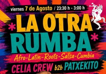 La Otra Rumba ::: Celia Crew B2B Patxekito Barcelona