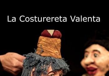 V FESTIVAL DE TEATRE FAMILIAR DE MANACOR: La Costurereta Valenta - Sala La Fornal Balears, Illes