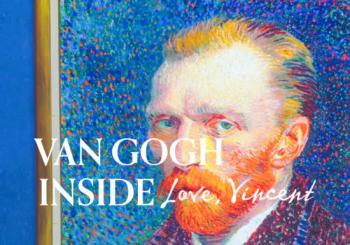 Van Gogh Inside 2026: Love, Vincent Singapore