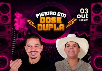 Show Piseiro em Dose Dupla com Washington Brasileiro e Soró Silva no Arena + a São Paulo
