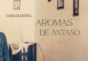 Cata Olfativa: Aromas de antaño en Guadalajara