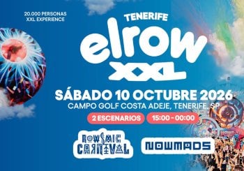 elrow XXL Tenerife 2026 a Santa Cruz de Tenerife