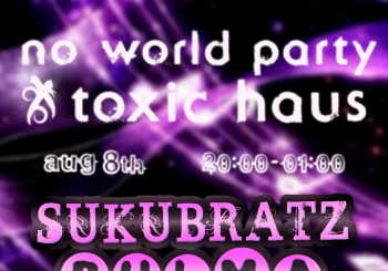 No World Party x Toxic Haus en Barcelona