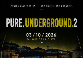 pure.underground.2 - Palacio de la Oliva a Pontevedra