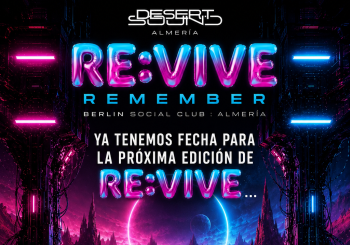 Desert sound & RE:VIVE Almería
