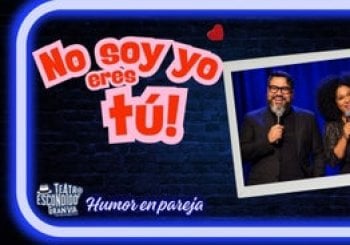 No soy yo, eres tú - Humor de parejas Madrid