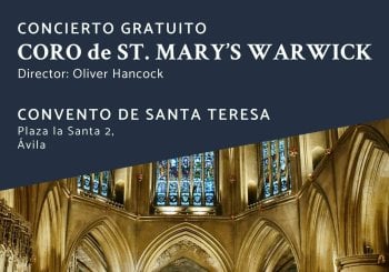 Concierto Gratuito CORO ST. MARY'S WARWICK Ávila