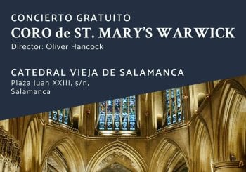 Concierto Gratuito CORO ST. MARY'S WARWICK Salamanca