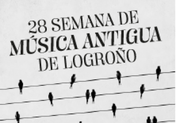 XXVIII Semana de Música Antigua de - Abono en Logroño