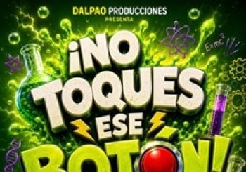 ¡No Toques ese Botón! en Madrid